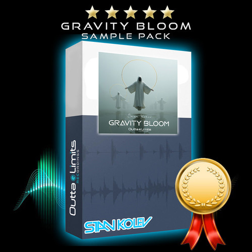 OUTTA LIMITS RECORDINGS-STAN KOLEV-GRAVITY BLOOM 2025 [Sample Pack] | stankolev-official