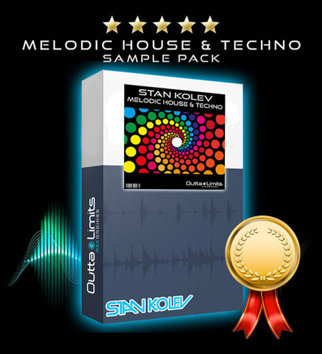 STAN KOLEV - MELODIC HOUSE and TECHNO [Digital sample Pack (Downloadable)]