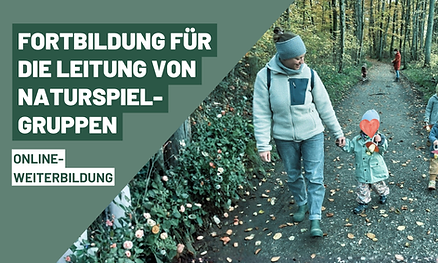 Fortbildung für die Leitung von Naturspielgruppen.png