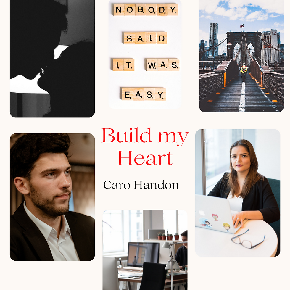 Build my Heart - Caro Handon