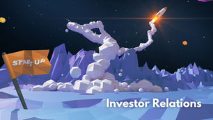 Investor Relations in Startup: Understanding Its Importance