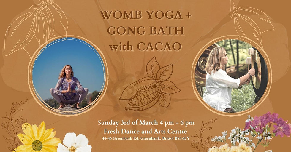 Womb Yoga & Gong Bath with Cacao