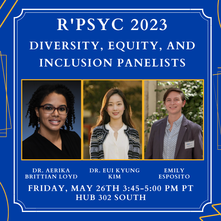 Diversity, Equity, and Inclusion (DEI) Panel Psi Chi at UCR