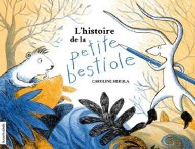 L’histoire de la petite bestiole