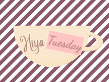 Hiya Tuesday! (Be Careful What You Wish For)