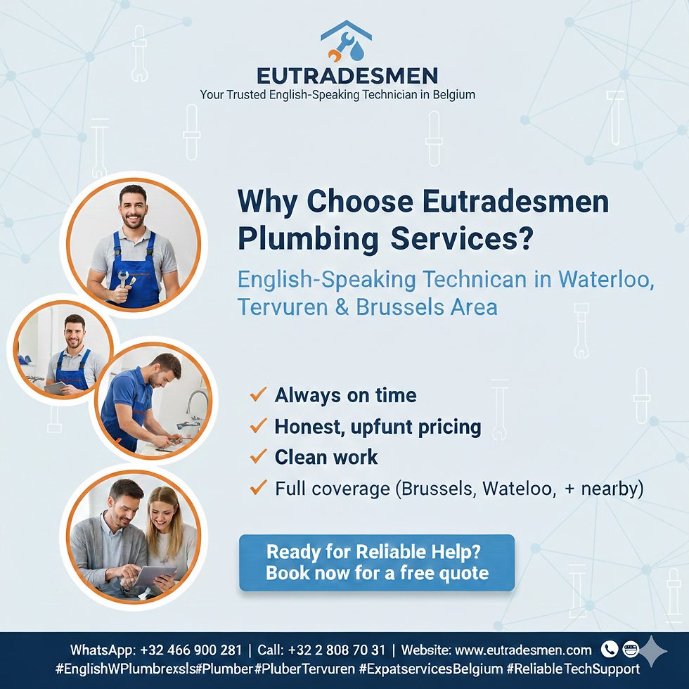 English-Speaking Plumber Services in Brussels, Tervuren & Waterloo Belgium