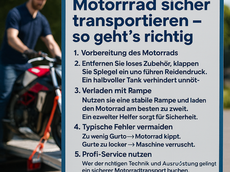 Motorrad sicher transportieren – so geht’s richtig