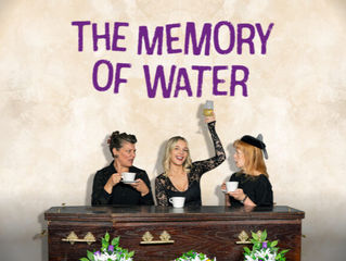 REVIEW - THE MEMORY OF WATER | OCTAGON THEATRE, BOLTON | 05/02/2026