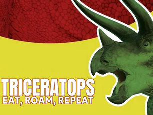 REVIEW - TRICERATOPS: EAT, ROAM, REPEAT | MANCHESTER MUSEUM