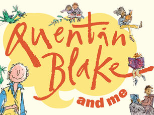 REVIEW - QUENTIN BLAKE AND ME EXHIBITION | THE LOWRY | 19/07/2025