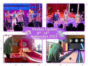 Collage showing stage performances with actors in colorful outfits, a person playing arcade games, and bowling. "Weekly Update 8th-14th September 2025."