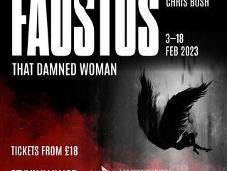 REVIEW - FAUSTUS: THAT DAMNED WOMAN | STORYHOUSE CHESTER | 7/2/2023