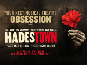 Hadestown poster with a hand holding a red flower on a dark smoky background; text reads Your Next Musical Theatre Obsession.