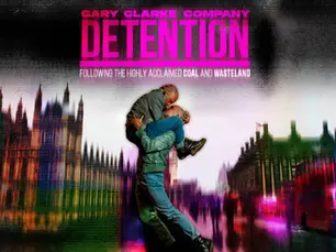 REVIEW - DETENTION BY GARY CLARKE COMPANY | THE LOWRY | 14/05/2025