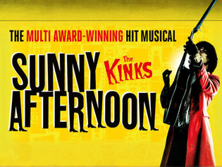 Guitarist in red jacket plays passionately on yellow background. Text reads: "The multi award-winning hit musical The Kinks Sunny Afternoon."