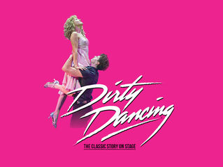 Dancers perform a lift against a pink background. Text: Dirty Dancing, the classic story on stage