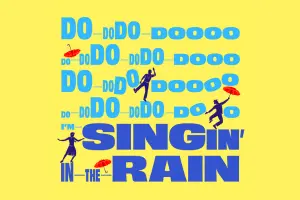Silhouettes dance with red umbrellas on yellow background. Blue text: "DO DO DO... I'M SINGIN' IN THE RAIN." Joyful mood.