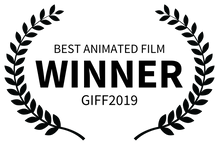 BEST ANIMATED FILM - WINNER - GIFF2019 B