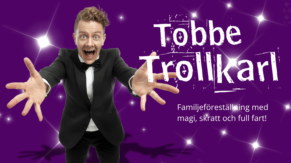 Tobbe Trollkarl – kommer till Lomma 8:e augusti! ✨