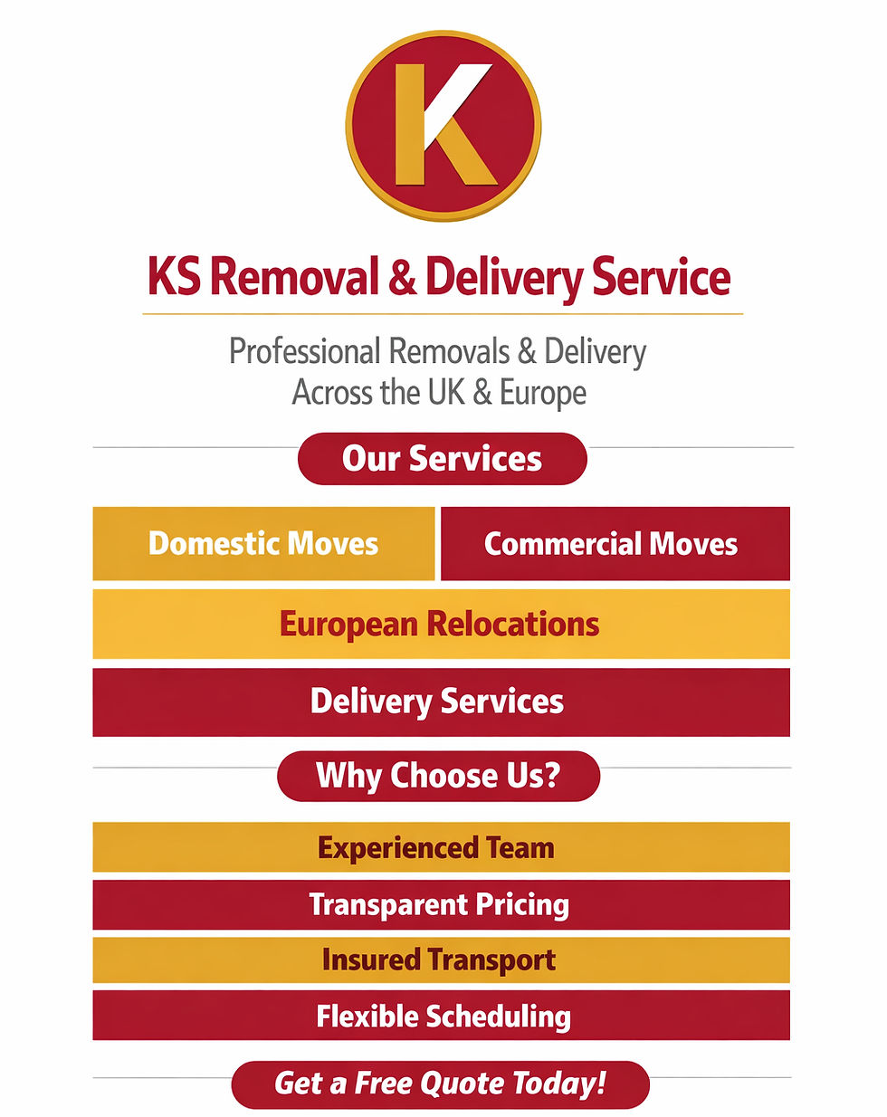 Red and yellow flyer for KS Removal & Delivery Service offering professional relocations across the UK & Europe. Includes services and benefits.