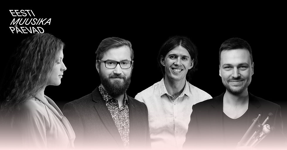 Eesti Muusika Päevad 2023. Oja/Krigul/Metsvahi/Sumera