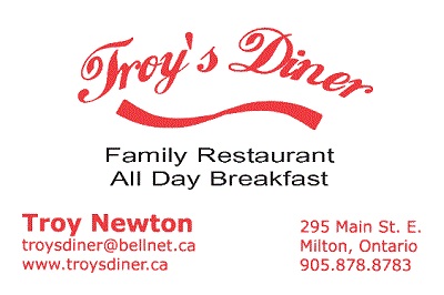 Troy's Dinner Family Restaurant, All Day Breakfast; 295 Main St. E., Milton, Ontario; 905-878-8783