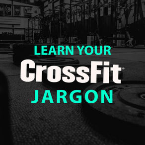CrossFit Lingo @ The Box