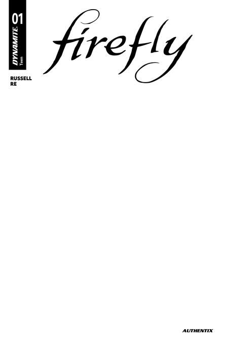 FIREFLY #1 CVR I BLANK AUTHENTIX VAR - PREORDER
