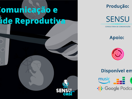 SENSU CAST #21 – Comunicação e saúde reprodutiva