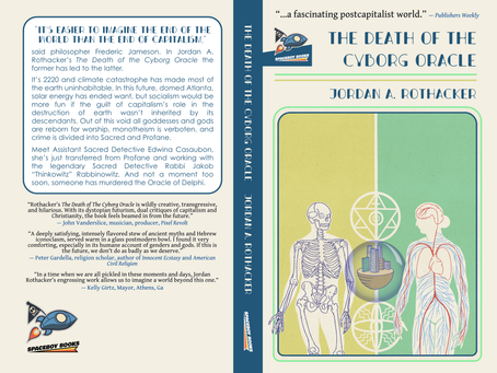 Feature: Jordan A. Rothacker - An Essay “On Process”: In Light of The Death of the Cyborg Oracle