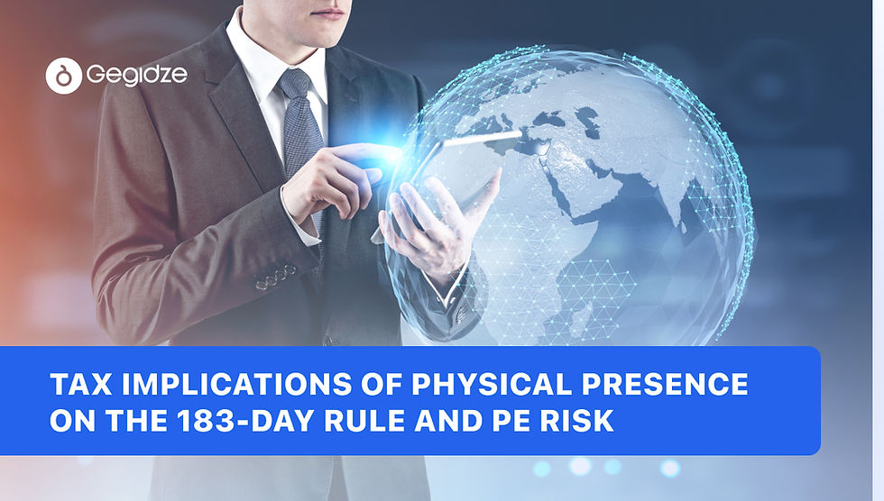 Tax Implications of Physical Presence on the 183-Day Rule and PE Risk