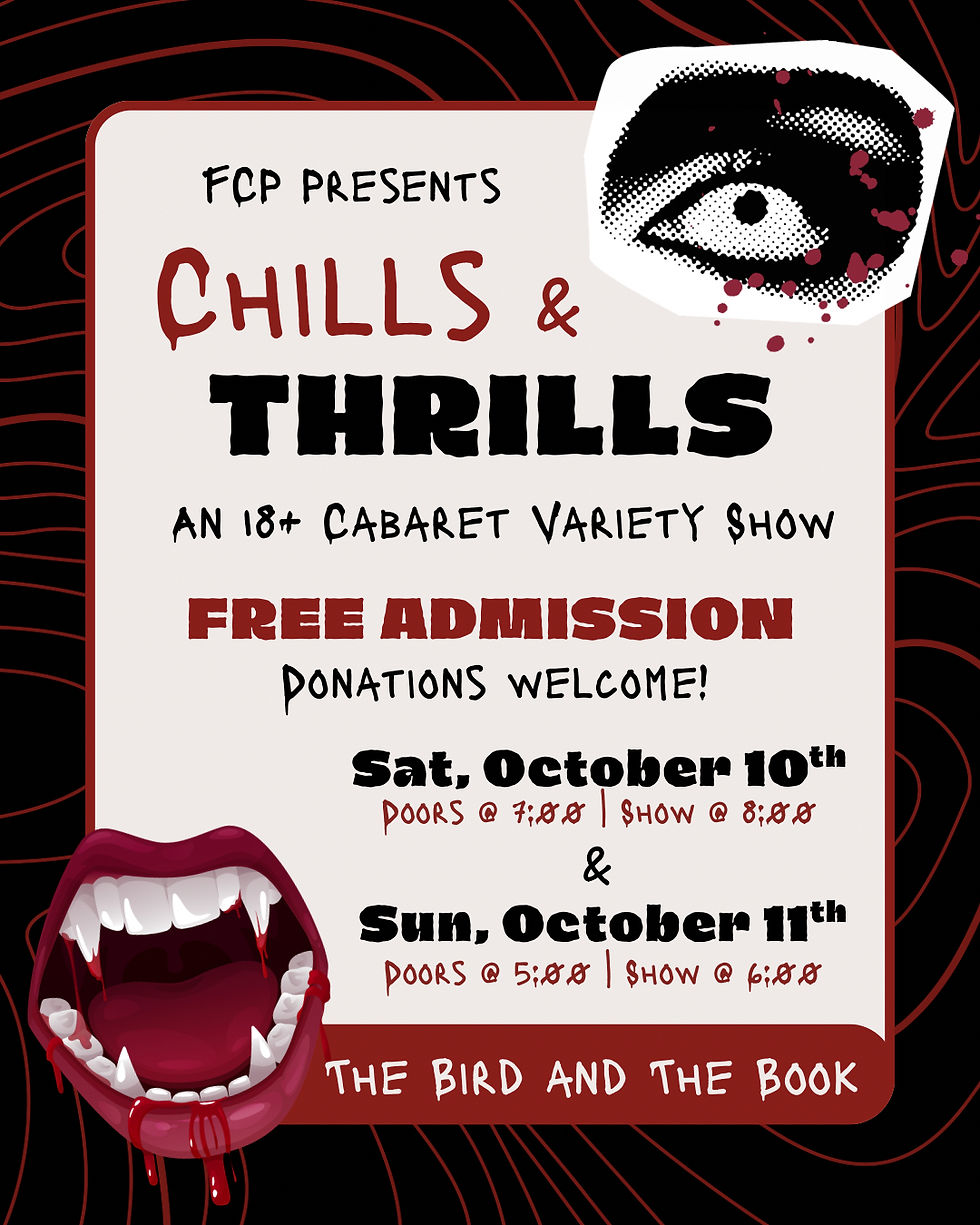 Chills & Thrills: An 18+ Cabaret Variety Show