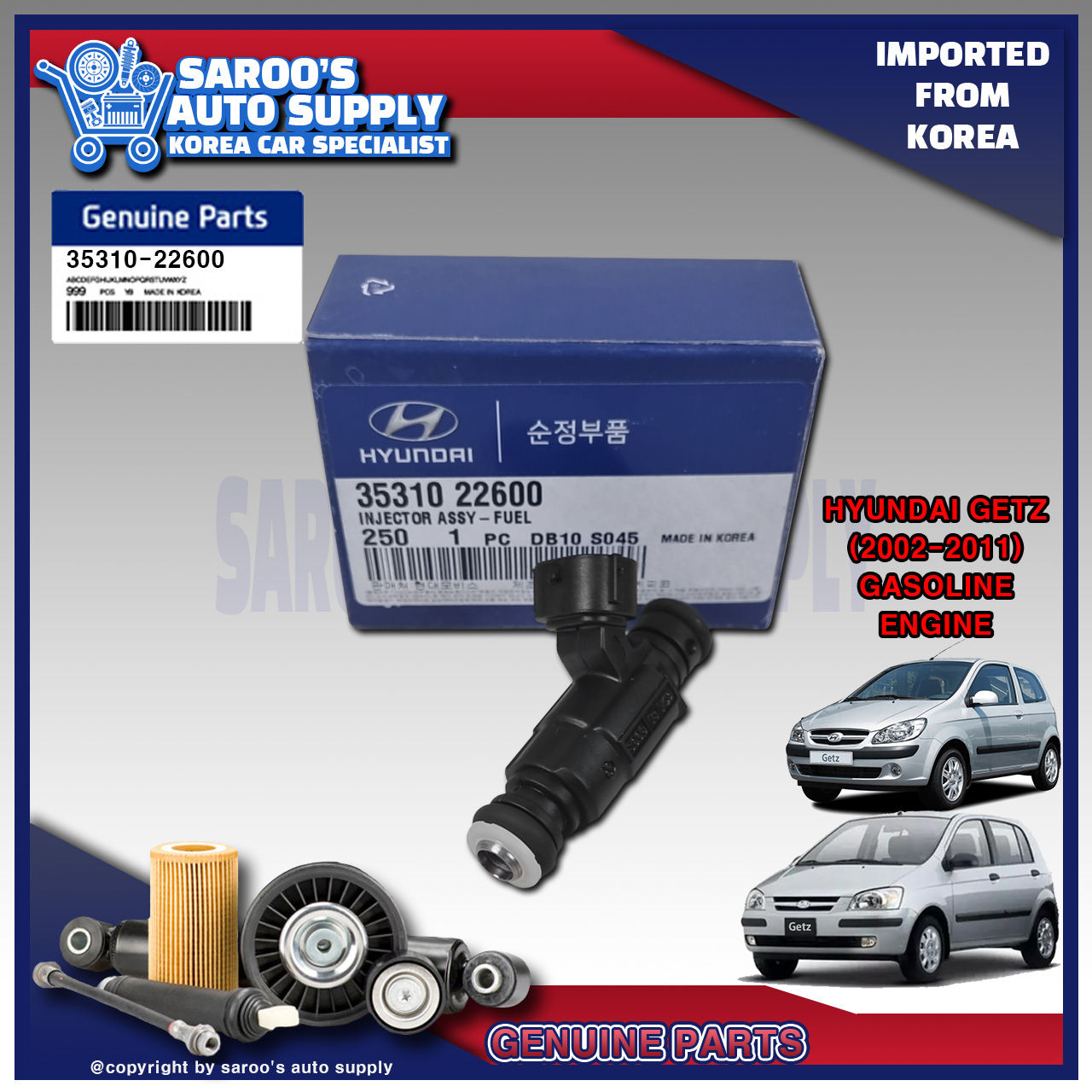 Fuel Injector/Getz (02-11)/1.1cc / 1.3cc/ 1.4cc / 1.5cc / 1.6cc/25310-22600