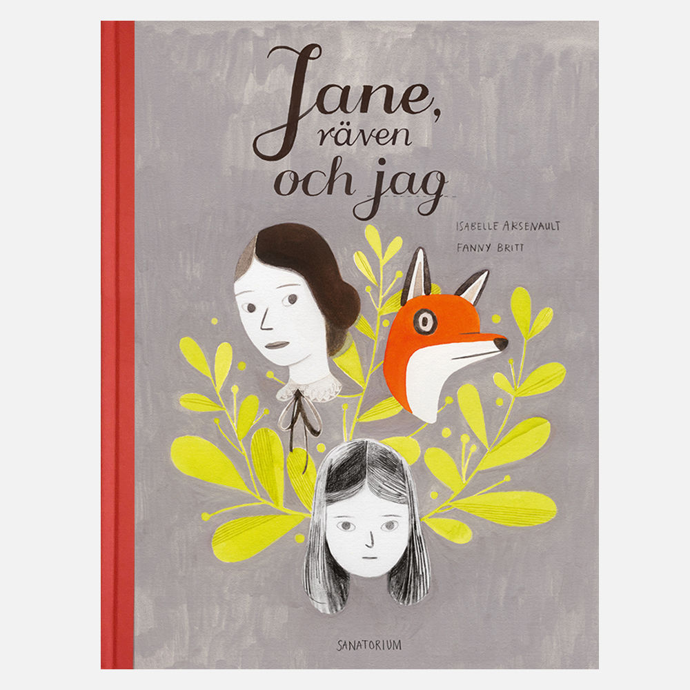 Jane, räven och jag