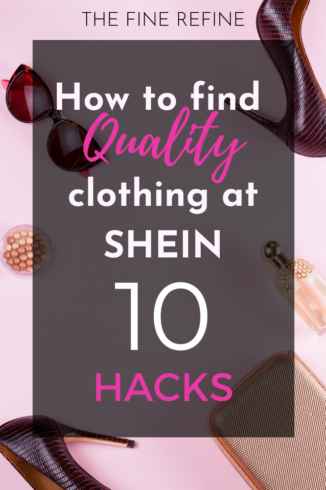 How to Shop for Quality Clothing at SheIn & Romwe 10 Hacks