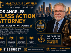 Los Angeles Class Action Attorney | Expert Class Action Lawyer