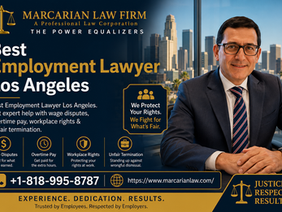 Best Employment Lawyer Los Angeles | Marcarian Law Firm