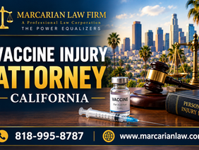 Los Angeles Vaccine Injury Attorney: Understanding VICP Claims in California