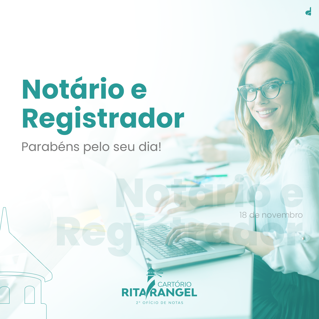 Dia do Notário e do Registrador