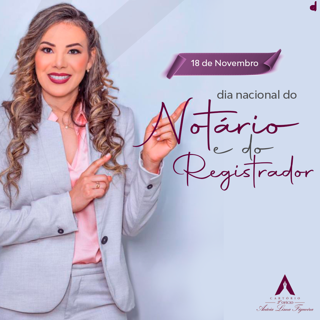 Dia do Notário e do Registrador