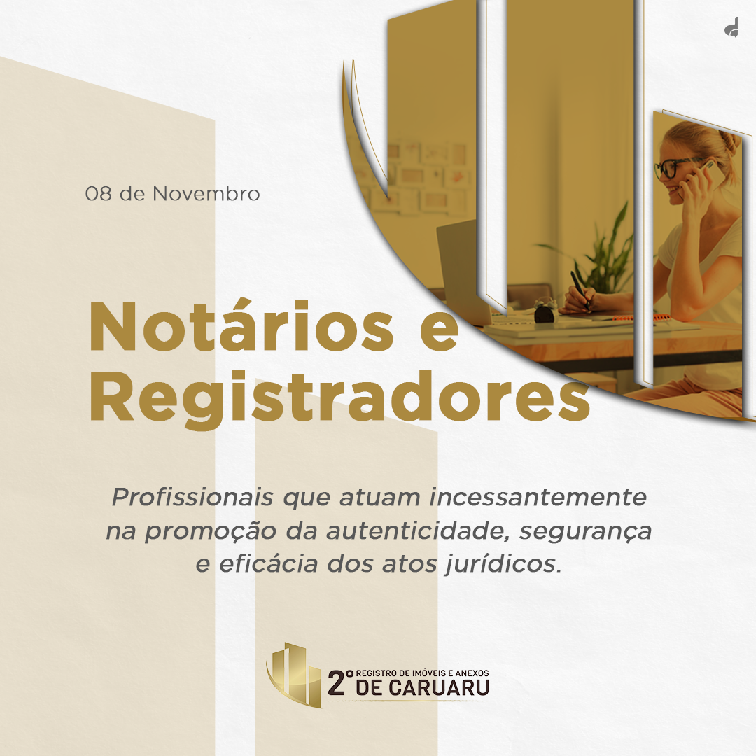 Dia do Notário e do Registrador