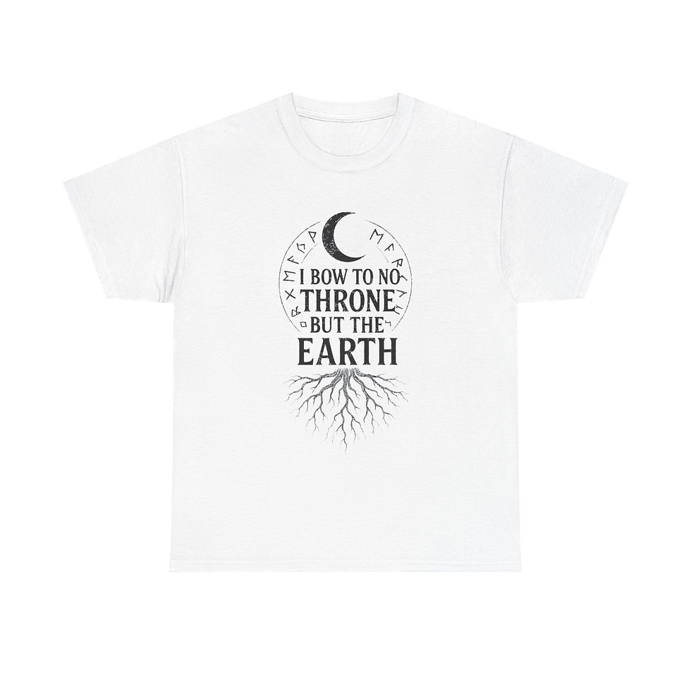 Thumbnail: I Bow To No Throne But The Earth T-Shirt