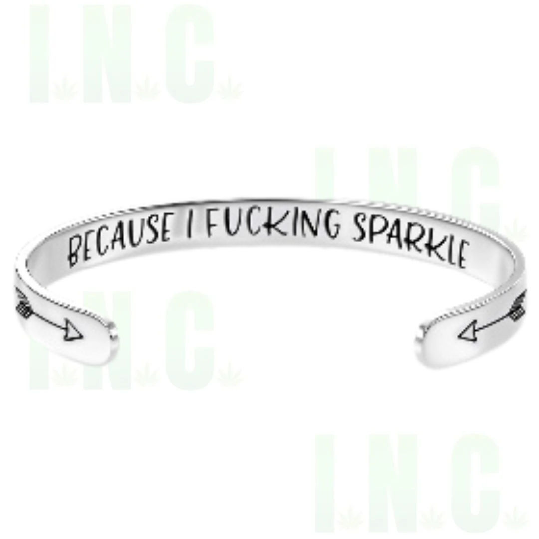 Because I Fucking Sparkle Bangle