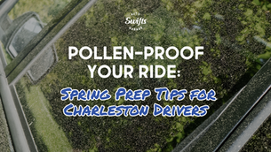 Pollen-Proof Your Ride: Spring Prep Tips for Charleston Drivers