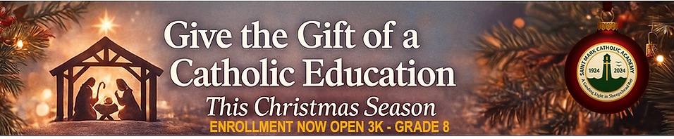 Nativity Give the Gift of Catholic Education2 copy.png