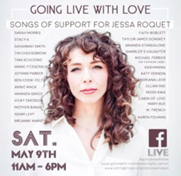Going Live With Love - Songs of Support for Jessa Roquet