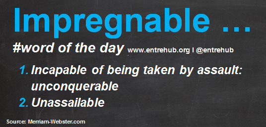 Impregnable