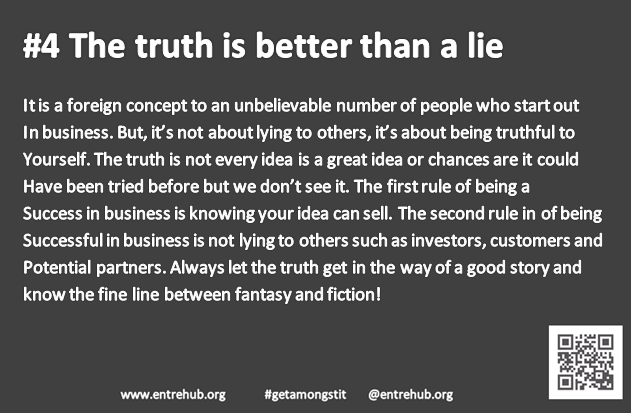 #4 The truth is better than a lie