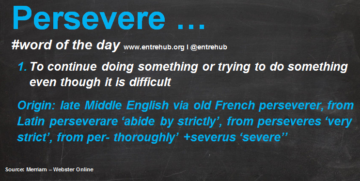 Persevere