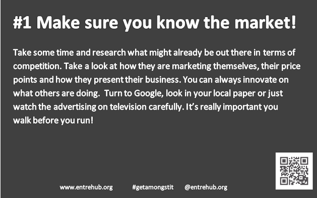 #1 Make sure you know the market